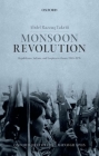 Monsoon Revolution: Republicans, Sultans, and Empires in Oman, 1965-1976 (Oxford Historical Monographs) Cover Image
