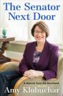 The Senator Next Door: A Memoir from the Heartland Cover Image