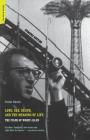 Love, Sex, Death, And The Meaning Of Life: The Films Of Woody Allen Cover Image