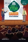 Beng & Friends: Choose a STEM Career Big Data Engineering: Choose By Lorna Green Cover Image