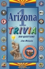 Arizona Trivia 1 Cover Image