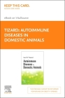 Autoimmune Diseases in Domestic Animals - Elsevier E-Book on Vitalsource (Retail Access Card) Cover Image
