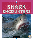 Shark Encounters (Reading Rocks!) Cover Image