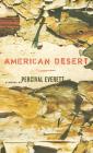 American Desert: A Novel By Percival Everett Cover Image