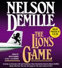 The Lion's Game (A John Corey Novel #2) By Nelson DeMille, Boyd Gaines (Read by) Cover Image