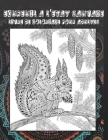 Écureuil à l'état sauvage - Livre de coloriage pour adultes Cover Image
