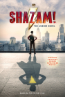 Shazam!: The Junior Novel By Calliope Glass Cover Image