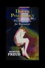 Dream Psychology: Psychoanalysis for Beginners Cover Image