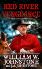 Red River Vengeance (Perley Gates Western #5) By William W. Johnstone, J. A. Johnstone Cover Image