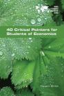 40 Critical Pointers for Students of Economics By Stuart Birks Cover Image