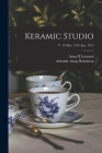 Keramic Studio; v. 16 May 1914-Apr. 1915 By Anna B. Leonard, Adelaide Alsop 1865?-1929 Robineau (Created by) Cover Image