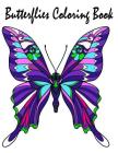 Butterflies Coloring Book: Butterflies Coloring Book & Flowers Images For Adults Relaxation Meditation Cover Image