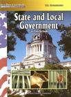 State and Local Government (Reading Essentials in Social Studies) By Carol Parenzan Smalley Cover Image
