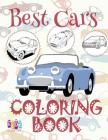 ✌ Best Cars ✎ Car Coloring Book for Boys ✎ Coloring Book 6 Year Old ✍ (Coloring Book Mini) Coloring Book: ✌ Coloring Boo By Kids Creative Publishing Cover Image