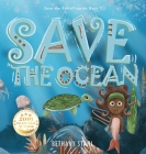 Save the Ocean By Bethany Stahl Cover Image