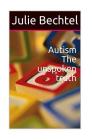 Autism the unspoken truth Cover Image