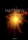 Matthew: Bible Commentary By Kenneth Napier Cover Image