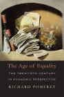 The Age of Equality By Pomfret Cover Image