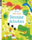 Wipe-Clean Dinosaur Activities (Wipe-clean Activities) By Kirsteen Robson, Dania Florino (Illustrator) Cover Image