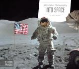 NASA Takes Photography Into Space (Defining Images) By Arnold Ringstad Cover Image
