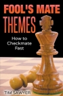 Fool's Mate Themes By Tim Sawyer Cover Image
