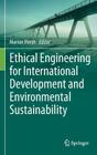 Ethical Engineering for International Development and Environmental Sustainability By Marion Hersh (Editor) Cover Image