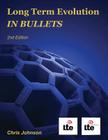 Long Term Evolution IN BULLETS, 2nd Edition By Chris Johnson Cover Image
