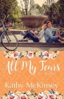 All My Tears By Kathy McKinsey Cover Image