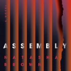 Assembly By Natasha Brown, Pippa Bennett-Warner (Read by) Cover Image