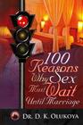 100 Reasons why sex must wait until marriage Cover Image