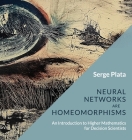Neural Networks are Homeomorphisms: An Introduction to Higher Mathematics for Decision Scientists Cover Image