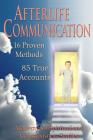 Afterlife Communication By Gary E. Schwartz Ph. D., Sonia Rinaldi M. a., Suzanne Giesemann M. a. Cover Image