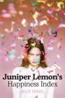 Juniper Lemon's Happiness Index By Julie Israel Cover Image