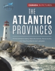 Canada In Pictures: The Atlantic Provinces - Volume 1 - Prince Edward Island, New Brunswick, Nova Scotia, and Newfoundland and Labrador By Tripping Out Cover Image
