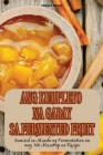 Ang Kumpleto Na Gabay Sa Fermented Fruit Cover Image