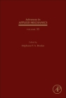 Advances in Applied Mechanics: Volume 55 By Stephane Bordas (Volume Editor) Cover Image