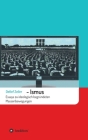 -Ismus: Essays zu ideologisch begründeten Massenbewegungen By Detlef Zeiler Cover Image