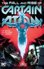 Captain Atom: The Fall and Rise of Captain Atom By Cary Bates, Greg Weisman, Will Conrad (Illustrator) Cover Image