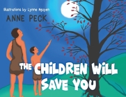 The Children Will Save You Cover Image