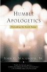 Humble Apologetics: Defending the Faith Today By John G. Stackhouse Cover Image