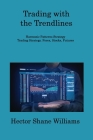 Trading with the Trendlines: Harmonic Patterns Strategy Trading Strategy. Forex, Stocks, Futures By Hector Shane Williams Cover Image