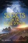 Secrets on the Cote D'Azur By Neil Richards, Matthew Costello Cover Image