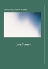 Love Speech By Sherry Huang Cover Image