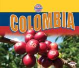 Colombia (Country Explorers) By Cheryl Blackford Cover Image