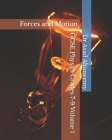 GCSE Physics Grades 7-9 Volume 1: Forces and Motion Cover Image