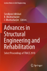 Advances in Structural Engineering and Rehabilitation: Select Proceedings of Trace 2018 (Lecture Notes in Civil Engineering #38) By Sondipon Adhikari (Editor), B. Bhattacharjee (Editor), J. Bhattacharjee (Editor) Cover Image