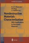 Nondestructive Materials Characterization: With Applications to Aerospace Materials Cover Image