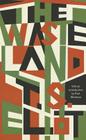 The Waste Land (Liveright Classics) By T. S. Eliot, Paul Muldoon (Introduction by) Cover Image