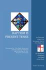 Baptism Is Present Tense: An Episcopal Guide To A Sacrament That Is Ever Before Us Cover Image
