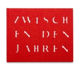 Zwischen Den Jahren By Valentin Goppel (Photographer) Cover Image